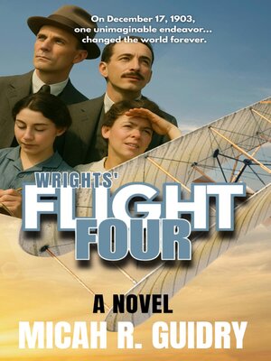 cover image of Wrights' Flight Four